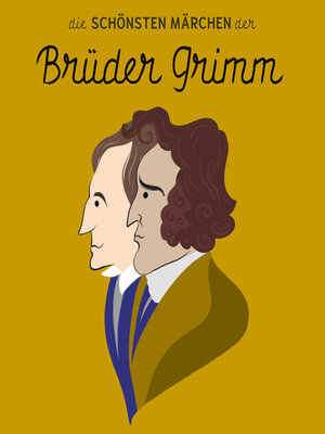 cover image of Die schönsten Märchen der Brüder Grimm